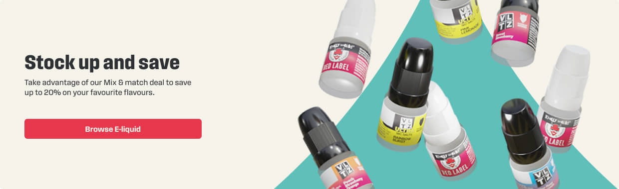 Stock up and save - Browse E-Liquids