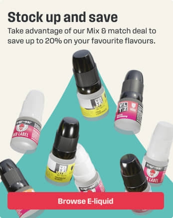 Stock up and save - Browse E-Liquids
