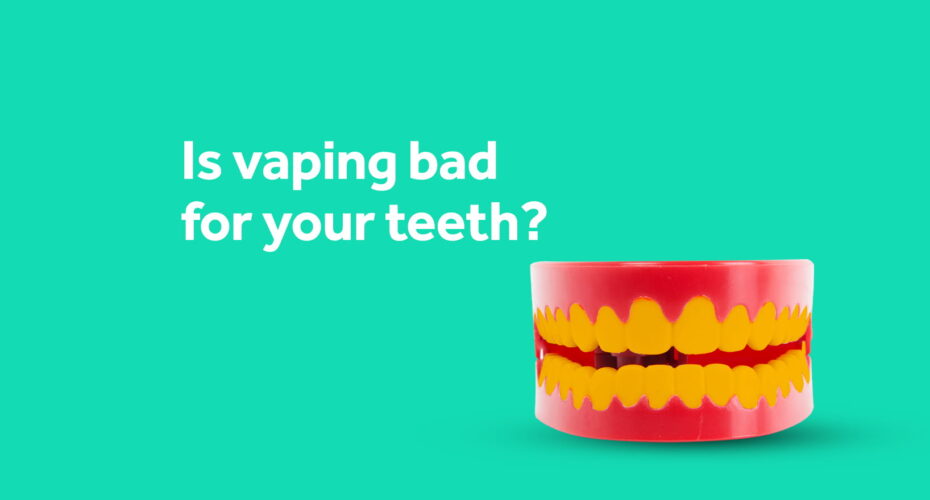 is vaping bad for your teeth