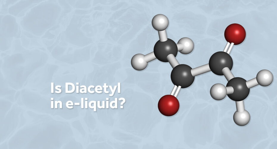 is diacetyl in eliquid