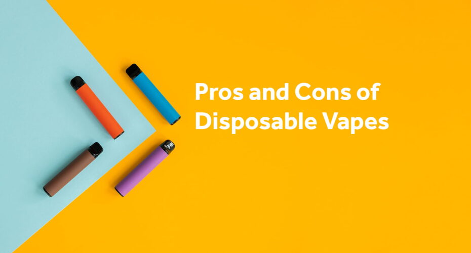 pros and cons of disposable vapes