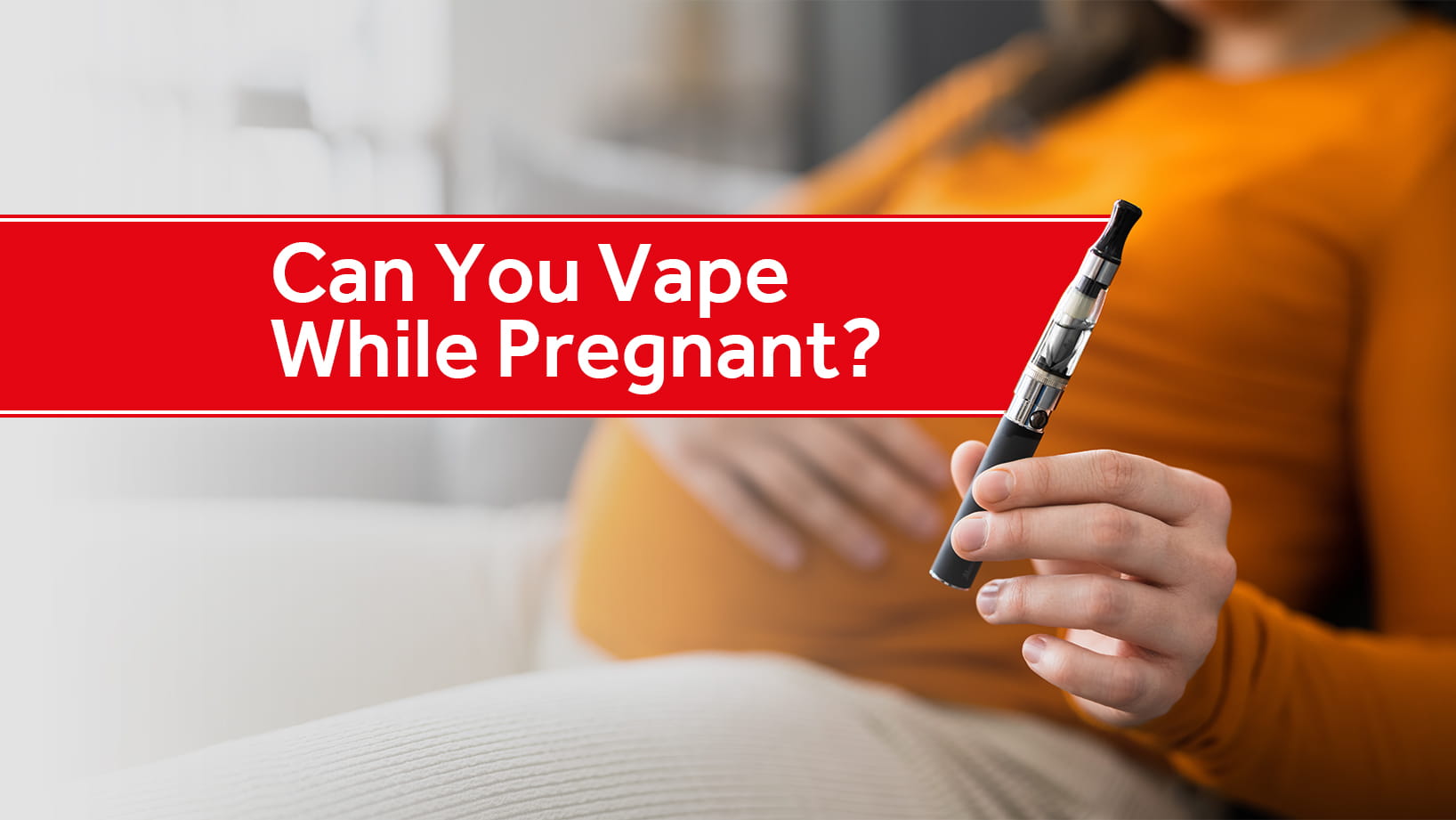 can you smoke vapes while pregnant Vape Pregnant? How To Hit a Devices Colour:Cowboy Brown
