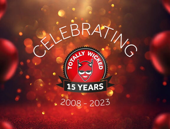 totally wickeds 15 year celebrations