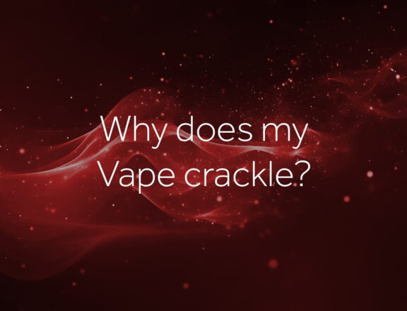why does my vape crackle