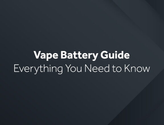 vape battery guide everything you need to know