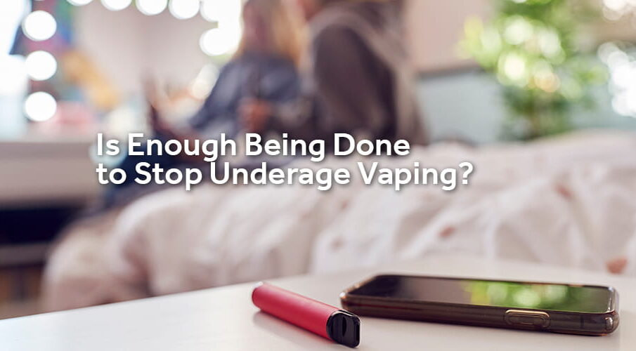 is enough being done to stop underage vaping