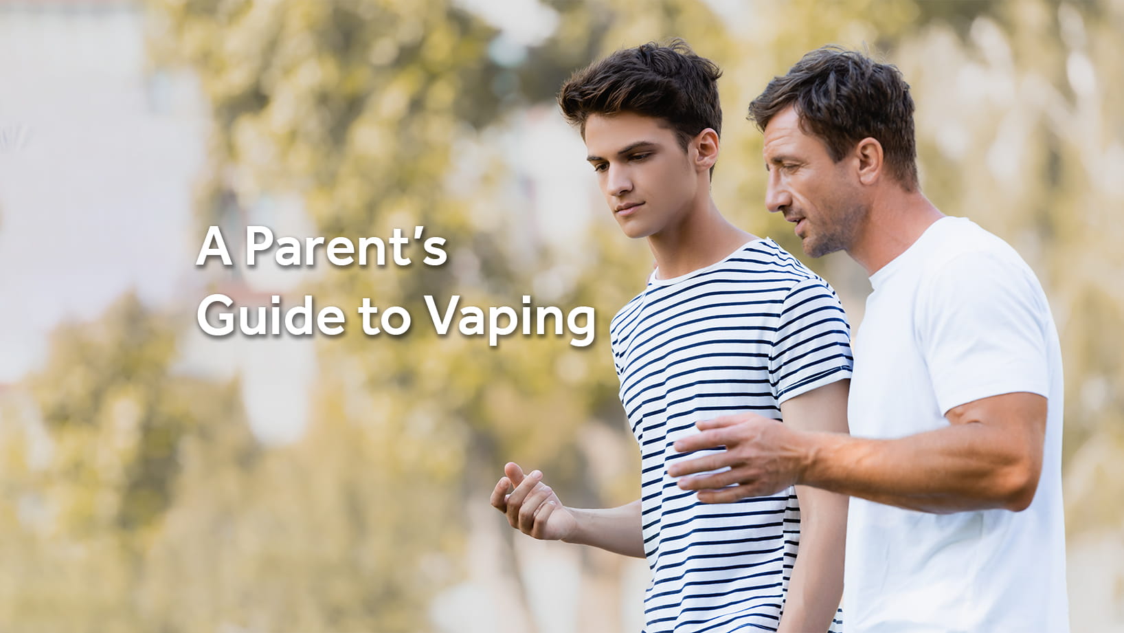 A Parent’s Guide to Vaping | Talking to children about vaping | Vaped